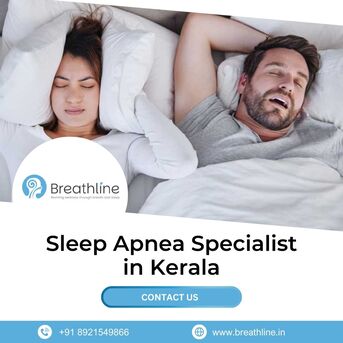 Kerala, Health, Sleep Apnea Specialist In Kerala - Expert Care At Breathline