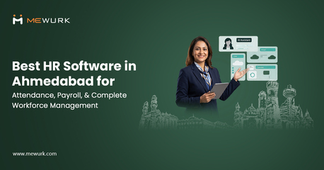 Ahmedabad, Software Development, Best HR Software In Ahmedabad For Attendance & Payroll | Mewurk