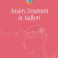 Anxiety Treatment In Andheri - Dr. Naazneen Ladak