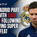 How Pressure At Real Madrid Led To Xabi Alonso&rsquo;s Departure