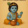Santan गोपाल मंत्र जाप &ndash; Fertility & Child Blessings