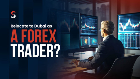 Mumbai, Business, How To Relocate To Dubai As A Forex Trader From India
