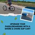 USD 480,  Upgrade Your Paddleboarding With A Shore & Chore SUP Cart