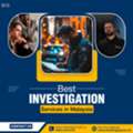 Best Investigation Services In Malaysia