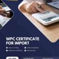 WPC Certificate For Import Compliance