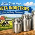 Trusted Milk Cans For Farmers & Dairy Businesses
