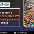 Profitable Way To How To Start Confectionery Manufacturing Business In India
