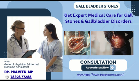 Bangalore, Health, Gall Stones & Gallbladder Disorder Treatment - Dr. Praveen MP, Bangalore