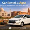 Professional Car Rental In Agra For City Tours And Outstation Trips
