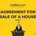 Agreement For Sale Of A House &ndash; Complete Guide & Legal Details