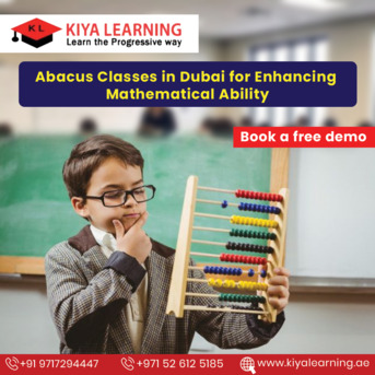 Dubai, Lessons Offered, Abacus Classes In Dubai For Enhancing Mathematical Ability