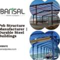 Peb Structure Manufacturer | Durable Steel Buildings