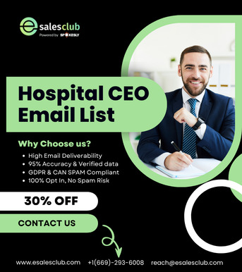 London, Business, Want Direct Access To Hospital CEO Email Contacts Worldwide?