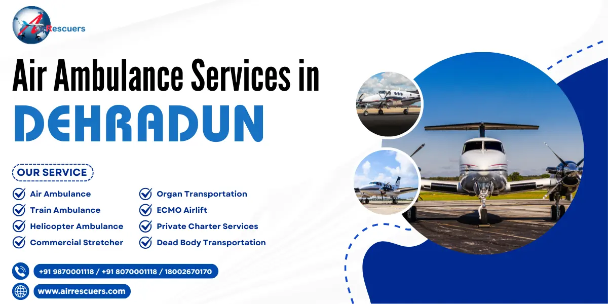 Noida, Health, Air Ambulance Services In Dehradun Emergency Medical Evacuation