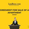 Apartment Buying Made Easy &ndash; Agreement For Sale Explained For Home Buyers