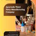 Ayurvedic Third Party Manufacturing Company