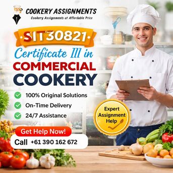 Sydney, Education, SIT30821 Certificate III In Commercial Cookery Assignment Help In Australia