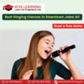 Best Singing Classes In Downtown Jebel Ali