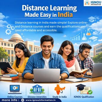 Noida, Education, Distance Learning Courses With IGNOU Qualification &ndash; Ignou Information
