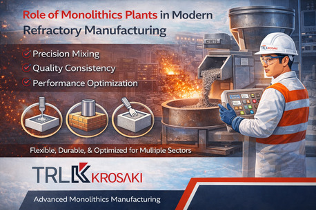 Mumbai, Construction, Role Of Monolithics Plants In Modern Refractory Manufacturing.