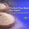 USD 2,  Premium Pusa Basmati Rice Export &ndash; Top Quality PUSA Basmati Rice Suppliers
