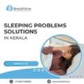 Get The Best Sleeping Problems Solutions In Kerala