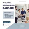 URGENT HIRING FOR BAHRAIN