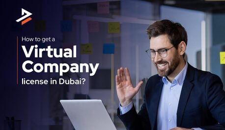 Dubai, Business, Guide To Dubai Virtual Company License