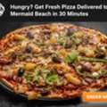 Hungry? Get Fresh Pizza Delivered To Mermaid Beach In 30 Minutes