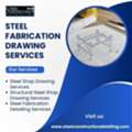 Accurate Steel Fabrication Drawing Services For Seamless Fabrication In Dallas.