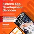 Fintech App Development For Secure & Scalable Financial Solutions