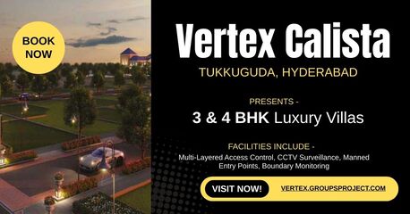 Mumbai, Real Estate For Sale, INR 60000000,  Studio,  Vertex Calista In Tukkuguda: Redefining Modern Lifestyle Spaces
