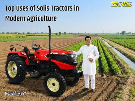 Mumbai, Vehicles, Cars & Trucks , INR 83000,  Solis 5015,  2026,  Manual,  ,  Top Uses Of Tractors In Modern Agriculture