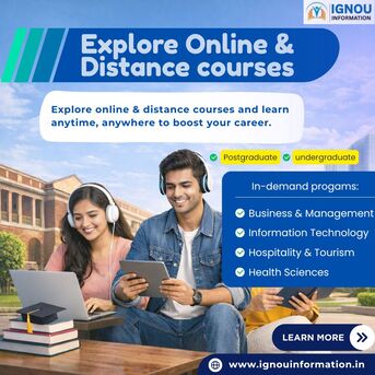 Noida, Education, Apply Now For Online And Distance Degree Courses - Ignou Information