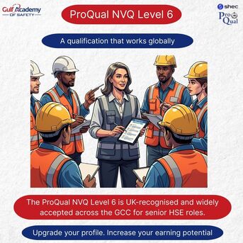 Sharjah, Lessons Offered, Achieve NVQ Level 6 In Health & Safety Leadership