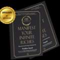Transform Your Life With Manifest Your Infinite Riches