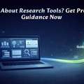Confused About Research Tools? Get Professional Guidance Now