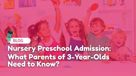 Pune, Education, Nursery Preschool Admission 2026-27: What Parents Of 3-Year-Olds Need To Know?