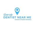 Dentist Near Me Riverside