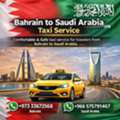 Bahrain To Saudi Arabia Taxi 35BD