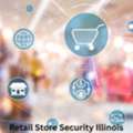 Retail Store Security Illinois By Se-Kure