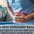 Abdominal Pain After Gallbladder Removal | Expert Care