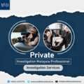 Private Investigation Malaysia &ndash; Professional Investigation Services