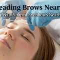 Threading Brows Near Me &ndash; Perfectly Shaped Eyebrows Nearby