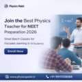 Join The Best Physics Teacher For NEET Preparation 2026