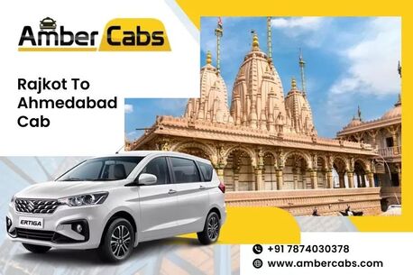 Ahmedabad, Travel, Book Rajkot To Ahmedabad Cab &ndash; Affordable One-Way & Round Trips