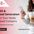 We Are Lead Generation Agency In Noida