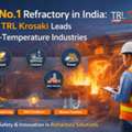 No.1 Refractory In India: How TRL Krosaki Leads High-Temperature Industries.