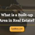Built-up Area In Real Estate Explained &ndash; Meaning, Calculation & Examples