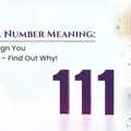 111 Angel Number Meaning: A Powerful Sign You Can&rsquo;t Ignore